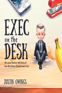 Exec on the Desk