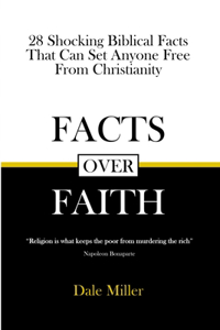 Facts Over Faith