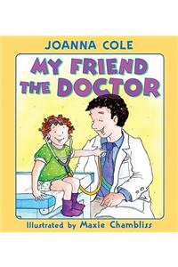 My Friend the Doctor