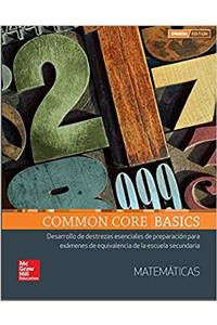 Common Core Basics Spanish Core Subject Module Mathematics Student Edition