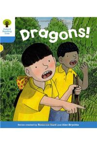 Oxford Reading Tree: Level 3: Decode and Develop: Dragons