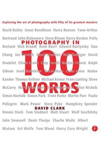 Photography in 100 Words