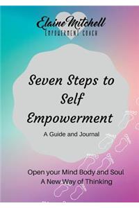 Seven Steps to Self Empowerment
