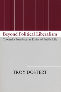 Beyond Political Liberalism