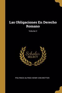 Obligaciones En Derecho Romano; Volume 2