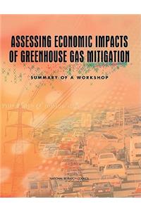 Assessing Economic Impacts of Greenhouse Gas Mitigation