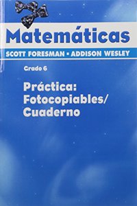 Scott Foresman Addison Wesley Math 2005 Spanish Practice Masters and Workbook Grade 6