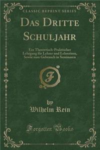 Das Dritte Schuljahr