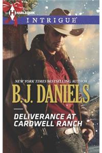 Deliverance at Cardwell Ranch