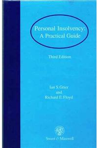 Personal Insolvency: A Practical Guide 3/Ed