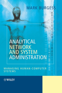 Analytical Network and System Administration