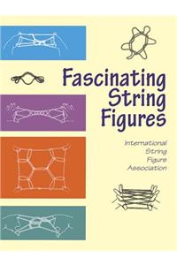 Fascinating String Figures: International String Figure Association