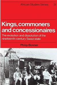 Kings, Commoners and Concessionaires