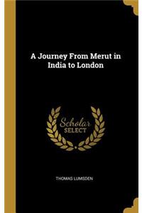 A Journey From Merut in India to London