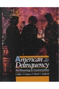 American Delinquency