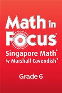 Math in Focus: Singapore Math