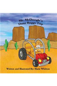 Mr. McDoogle's Dune Buggy Trip