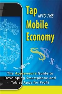 Tap into the Mobile Economy