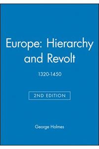 Europe: Hierarchy and Revolt: Enlightened Conversations