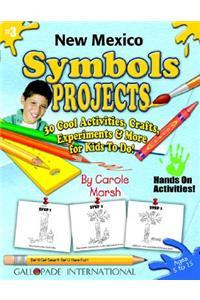 New Mexico Symbols Projects - 30 Cool Activities, Crafts, Experiments & More for