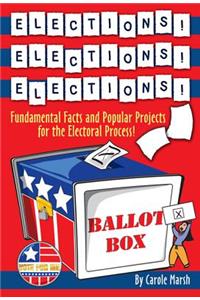 Elections! Elections! Elections! (Paperback)