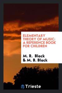 Elementary Theory of Music