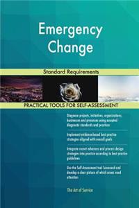 Emergency Change Standard Requirements