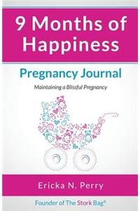 9 Months of Happiness