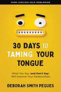 30 Days to Taming Your Tongue