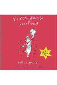 The Strongest Girl In The World