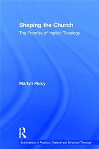 Shaping the Church