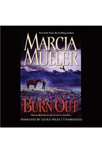 Burn Out Lib/E