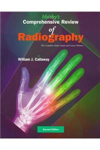 Mosby's Comprehensive Review Of Radiography