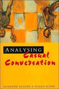 Analysing Casual Conversation