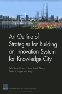 Outline of Strategies for Building an Innovation System for Knowledge City