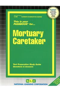 Mortuary Caretaker