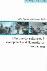 Effective Consultancies in Development and Humanitarian Programmes