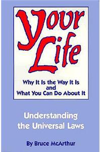 Your Life