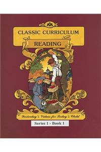 McGuffey's Reading Workbook Series 1 - Book 1: Classic Curriculum Reading
