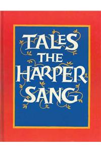 Tales the Harper Sang