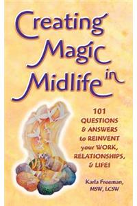 Creating Magic in Midlife