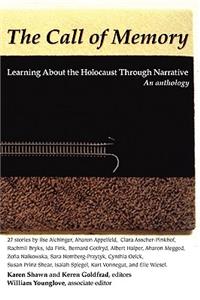 Call of Memory: Learning about the Holocaust Through Narrative