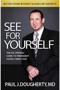 See for Yourself: