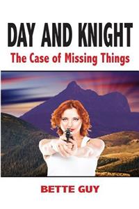 Day and Knight - The Case of Missing Things