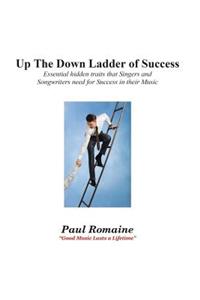 Up The Down Ladder Of Success