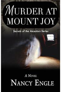 Murder at Mount Joy