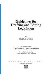 Guidelines for Drafting and Editing Legislation