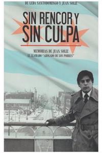 Sin Rencor y Sin Culpa