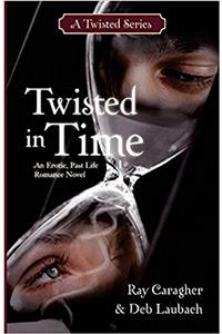 Twisted in Time
