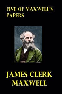 Five of Maxwell's Papers